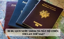 Làm gì khi bị mất visa bên nước khác