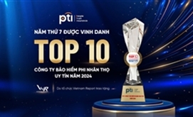 PTI LẦN THỨ 7 VINH DỰ NẰM TRONG TOP 10 CÔNG TY BẢO HIỂM PHI NHÂN THỌ UY TÍN NĂM 2024